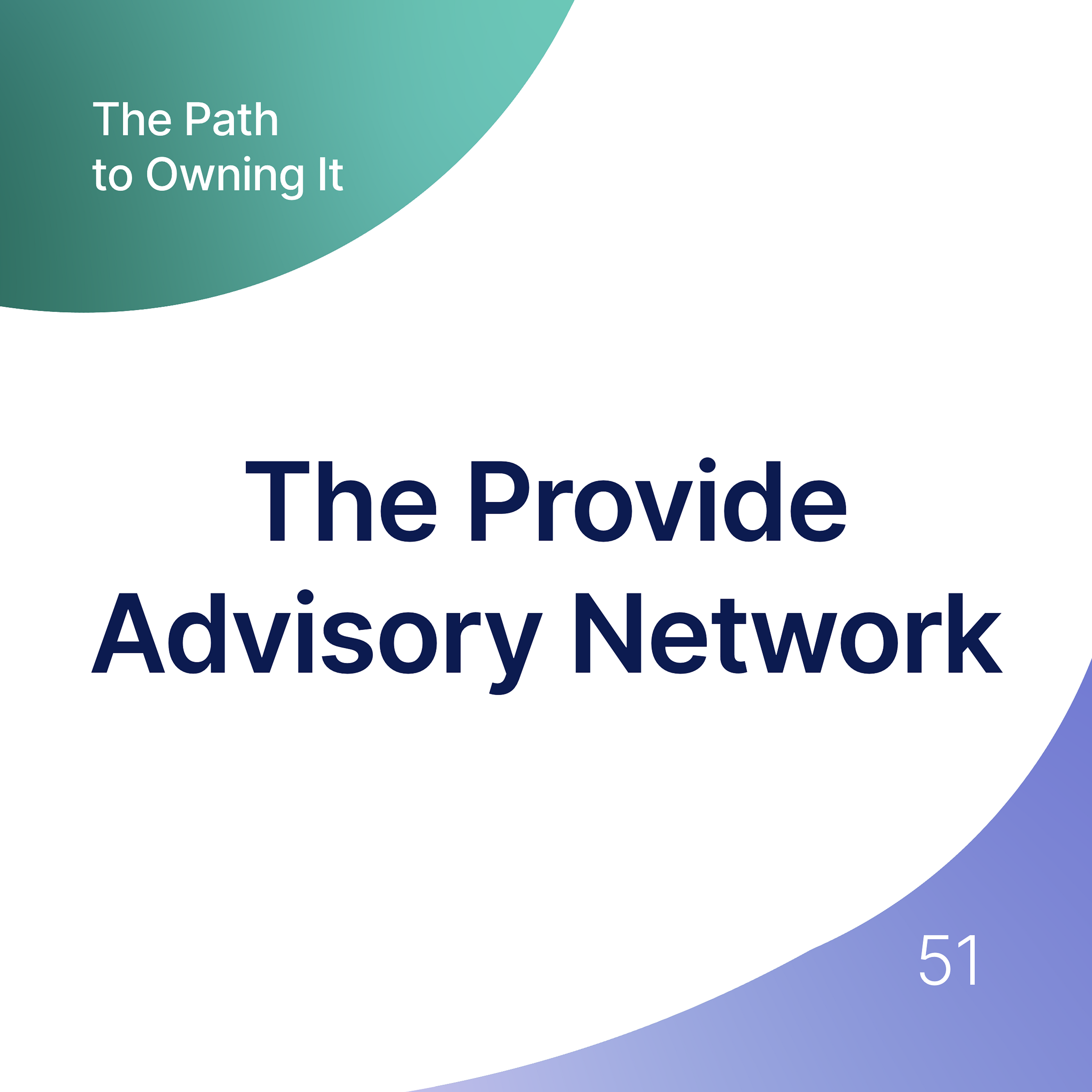 Image for 51. Introducing the experts who make up the Provide Advisory Network